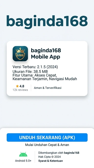 Panduan Unduh dan Instal APK baginda168 untuk Pengguna Android